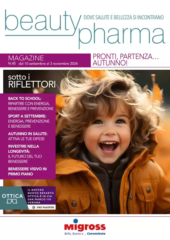 Volantino Migross Superstore | BEAUTYPHARMA MAGAZINE N° 45 | 2026-09-10T00:00:00.000Z - 2026-11-03T00:00:00.000Z