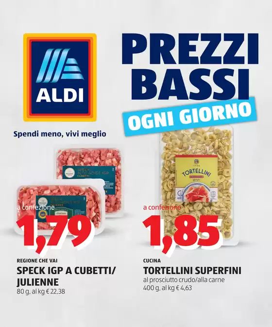 Volantino Aldi a Basciano | Prezzi bassi ogni giorno | 2026-09-21T00:00:00.000Z - 2026-09-27T00:00:00.000Z