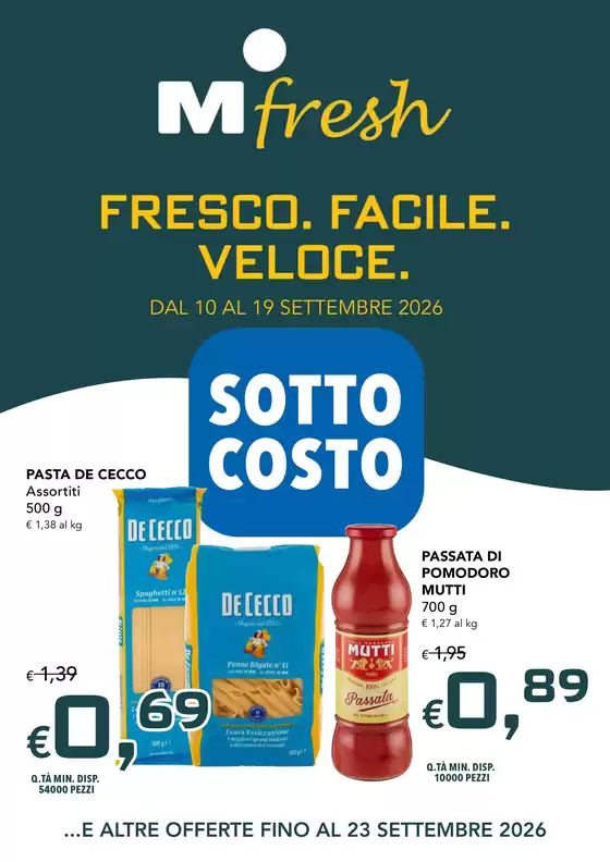 Volantino Migross Supermercati & Market | M fresh Porto SottoCosto | 2026-09-10T00:00:00.000Z - 2026-09-23T00:00:00.000Z