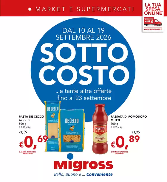Volantino Migross Supermercati & Market | Sotto costo | 2026-09-10T00:00:00.000Z - 2026-09-23T00:00:00.000Z