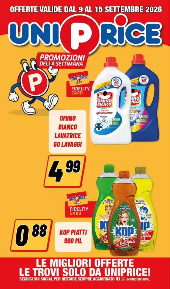 Volantino UniPrice a Pineto | Promozioni della settimana | 2026-09-09T00:00:00.000Z - 2026-09-15T00:00:00.000Z