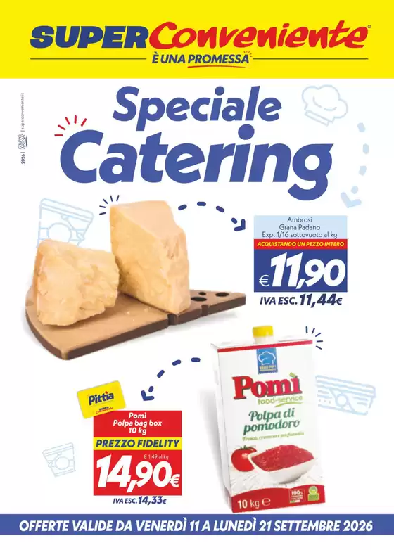 Volantino SuperConveniente | Speciale catering | 2026-09-11T00:00:00.000Z - 2026-09-21T00:00:00.000Z