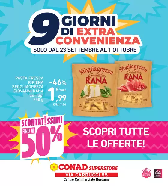 Volantino Conad Superstore | 9 GIORNI DI EXTRA CONVENIENZA | 2026-09-23T00:00:00.000Z - 2026-10-01T00:00:00.000Z