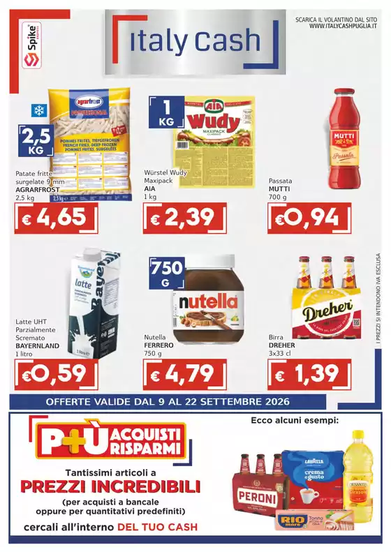 Volantino Italy Cash Puglia | OFFERTE VALIDE DAL 9 AL 22 SETTEMBRE 2026 | 2026-09-09T00:00:00.000Z - 2026-09-22T00:00:00.000Z