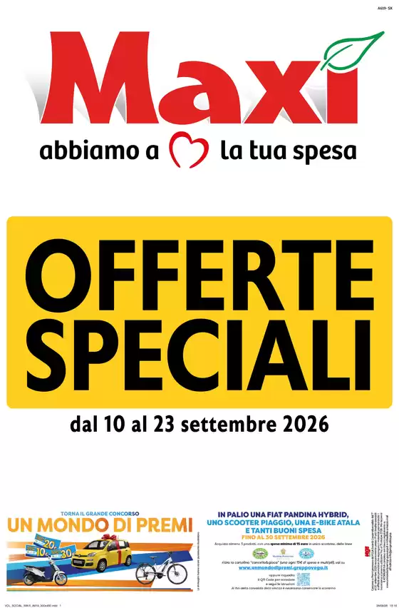 Volantino Maxì | Offerte speciali | 2026-09-10T00:00:00.000Z - 2026-09-23T00:00:00.000Z