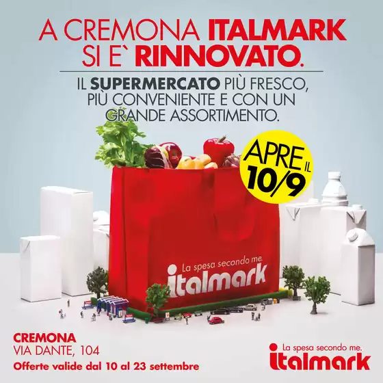Volantino Italmark | Apre 10/09 | 2026-09-10T00:00:00.000Z - 2026-09-23T00:00:00.000Z