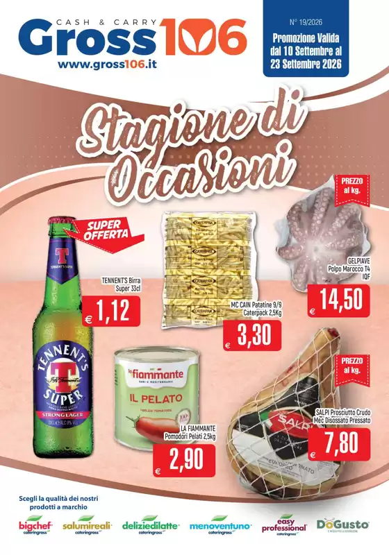 Volantino Gross 106 | Stagione di occasioni | 2026-09-10T00:00:00.000Z - 2026-09-23T00:00:00.000Z