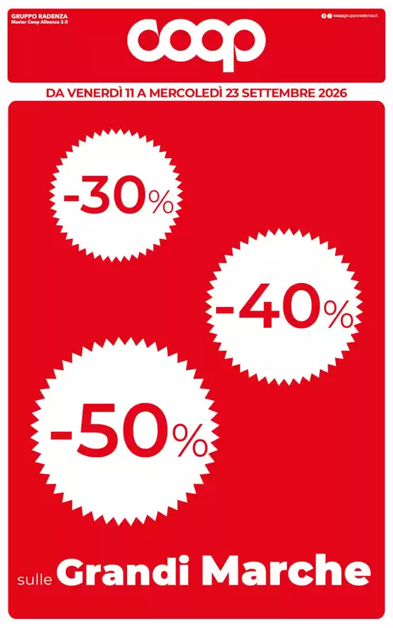 Volantino Coop | 30% 40% 50% sulle Grandi Marche | 2026-09-11T00:00:00.000Z - 2026-09-23T00:00:00.000Z