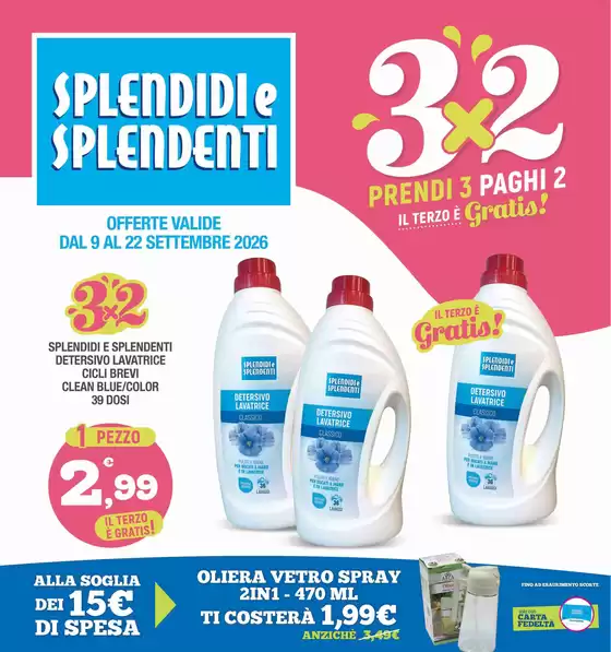 Volantino Splendidi e Splendenti a Rende | Prendi 3 paghi 2 | 2026-09-11T00:00:00.000Z - 2026-09-22T00:00:00.000Z