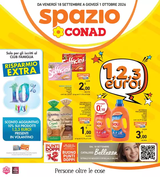 Volantino Spazio Conad | 1,2,3 euro! | 2026-09-18T00:00:00.000Z - 2026-10-01T00:00:00.000Z