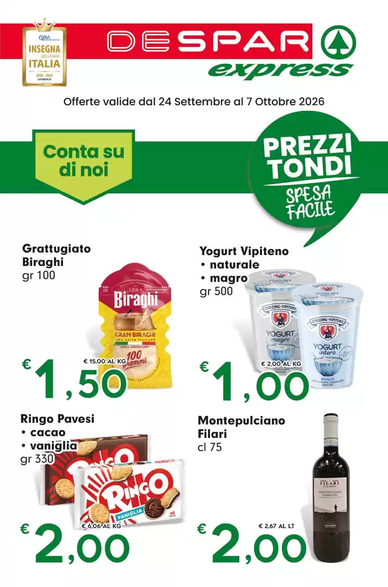 Volantino Despar Express a Comiso | Prezzi tondi | 2026-09-24T00:00:00.000Z - 2026-10-07T00:00:00.000Z