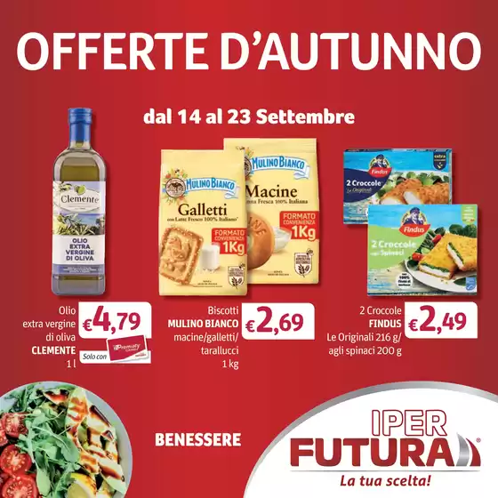 Volantino Iper Futura | Offerte d'autunno | 2026-09-14T00:00:00.000Z - 2026-09-23T00:00:00.000Z