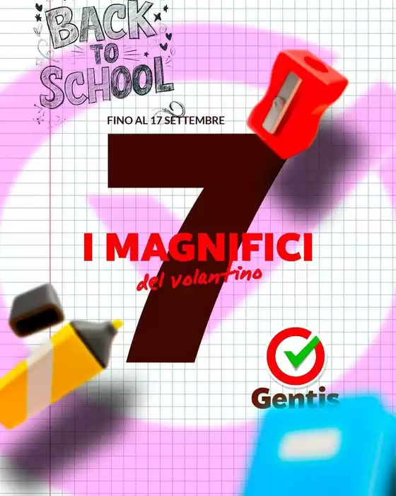Volantino Gentis | I magnifici del volantino | 2026-09-14T00:00:00.000Z - 2026-09-17T00:00:00.000Z