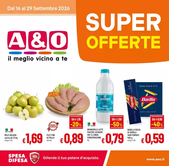Volantino A&O | Super offerte | 2026-09-16T00:00:00.000Z - 2026-09-29T00:00:00.000Z
