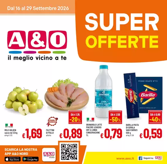Volantino A&O | Super offerte | 2026-09-16T00:00:00.000Z - 2026-09-29T00:00:00.000Z