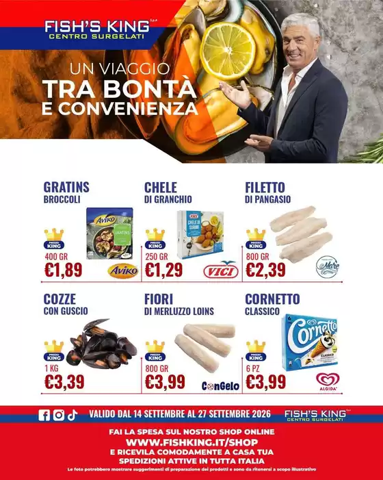 Volantino Fish's King a Bressanvido | Un viaggio tra bonta e convenienza | 2026-09-14T00:00:00.000Z - 2026-09-27T00:00:00.000Z