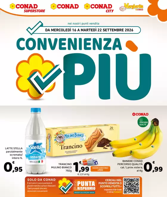 Volantino Conad a Longi | Convenienza Più | 2026-09-16T00:00:00.000Z - 2026-09-22T00:00:00.000Z