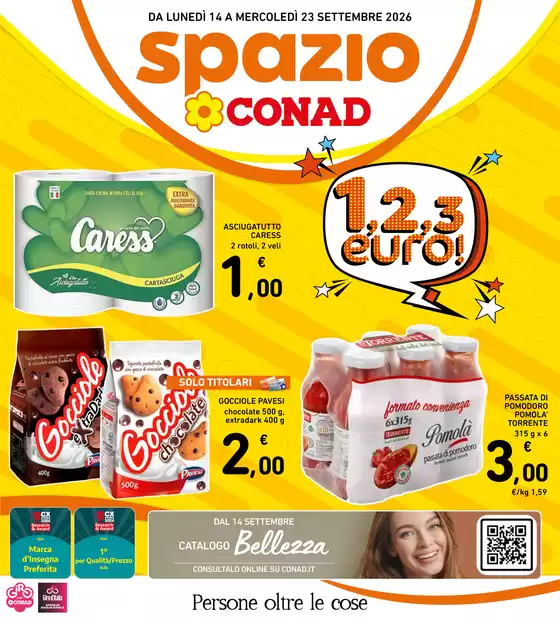 Volantino Spazio Conad | 1, 2, 3€ | 2026-09-14T00:00:00.000Z - 2026-09-23T00:00:00.000Z