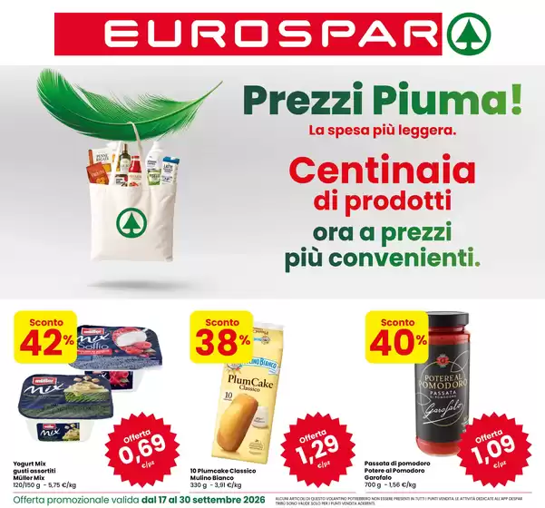 Volantino Eurospar a Conselve | Prezzi Piuma! | 2026-09-17T00:00:00.000Z - 2026-09-30T00:00:00.000Z