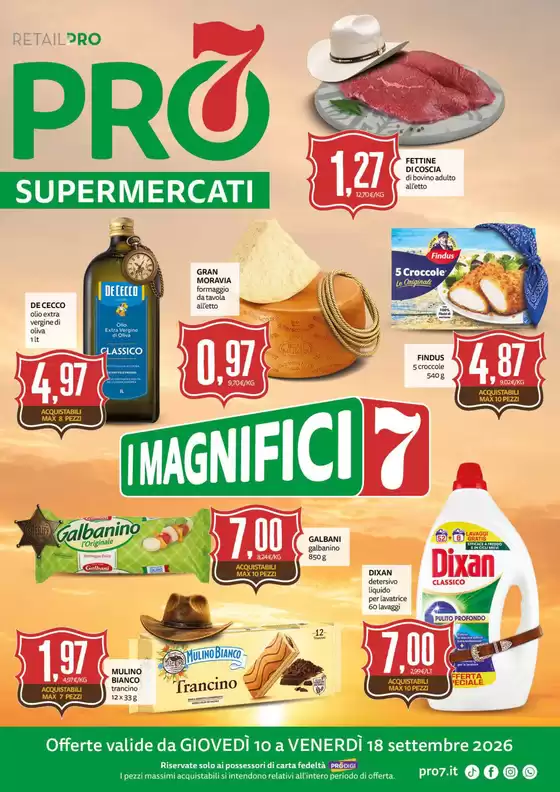 Volantino PRO7 Supermercati | I magnifici 7 | 2026-09-14T00:00:00.000Z - 2026-09-18T00:00:00.000Z