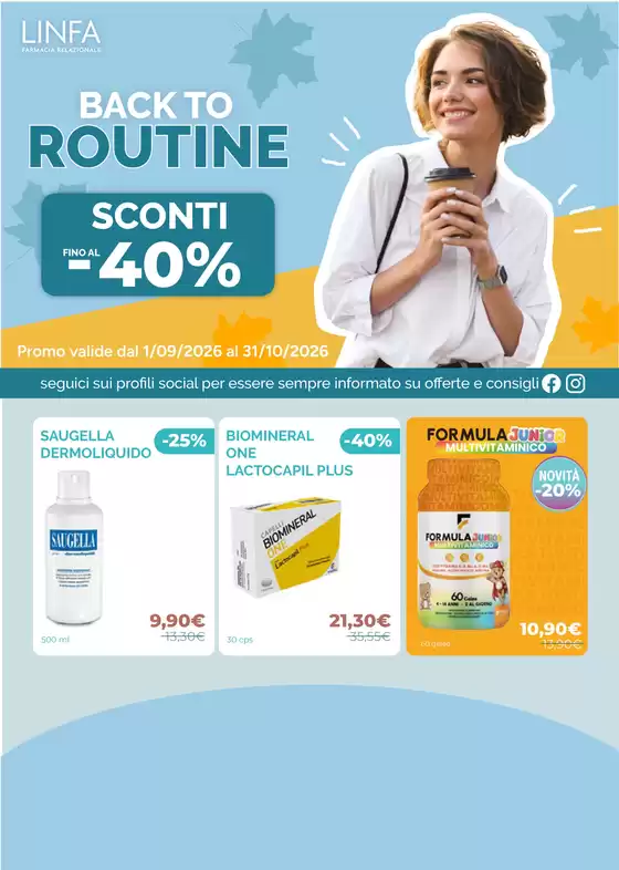 Volantino Linfa Farmacie a Maida | Back to routine | 2026-09-14T00:00:00.000Z - 2026-10-31T00:00:00.000Z