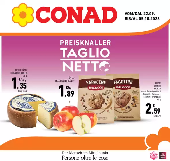 Volantino Conad a Cornedo | Taglio netto | 2026-09-22T00:00:00.000Z - 2026-10-05T00:00:00.000Z