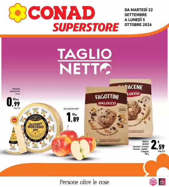 Volantino Conad Superstore | Taglio netto | 2026-09-22T00:00:00.000Z - 2026-10-05T00:00:00.000Z