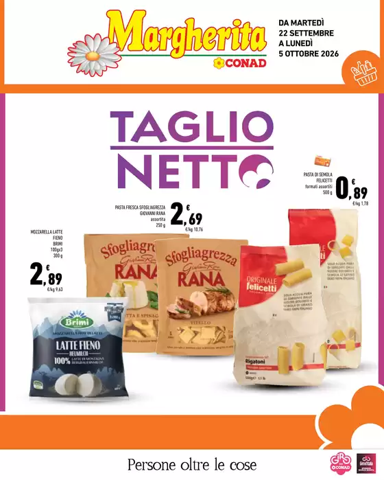 Volantino Margherita Conad a Comano Terme | Taglio netto | 2026-09-22T00:00:00.000Z - 2026-10-05T00:00:00.000Z