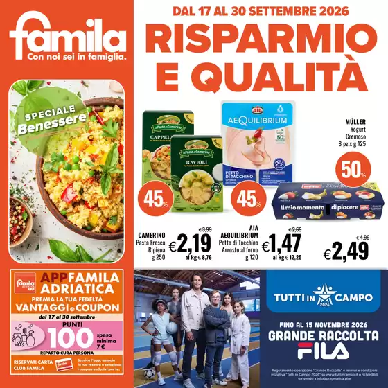Volantino Famila a Longiano | Risparmio e qualita | 2026-09-17T00:00:00.000Z - 2026-09-30T00:00:00.000Z