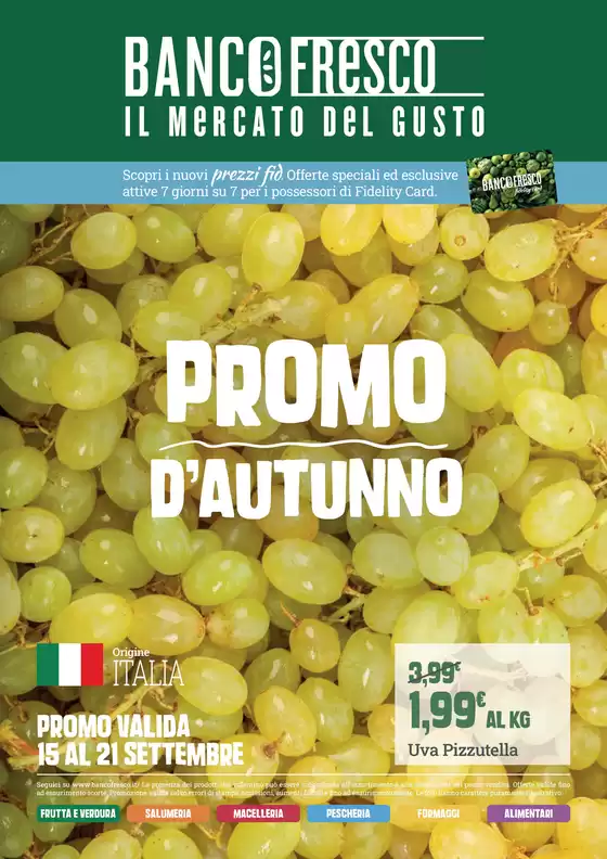 Volantino Banco Fresco a Tarzo | Promo d'autunno | 2026-09-15T00:00:00.000Z - 2026-09-21T00:00:00.000Z