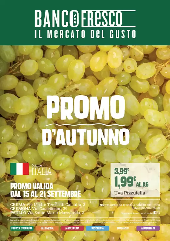 Volantino Banco Fresco a Osio Sotto | Promo d'autunno | 2026-09-15T00:00:00.000Z - 2026-09-21T00:00:00.000Z
