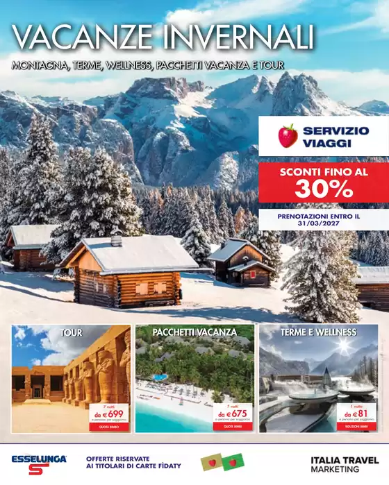 Volantino Esselunga Viaggi a Santo Stino di Livenza | Servizioviaggi vacanze invernali 2026 2027 | 2026-09-14T00:00:00.000Z - 2027-03-31T00:00:00.000Z