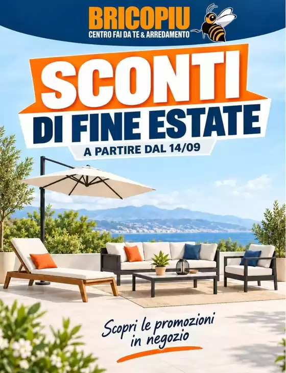 Volantino BricoPiù | Sconti di fine estate | 2026-09-15T00:00:00.000Z - 2026-10-05T00:00:00.000Z