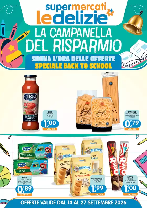 Volantino Le Delizie del Sud | Speciale back to school | 2026-09-15T00:00:00.000Z - 2026-09-27T00:00:00.000Z