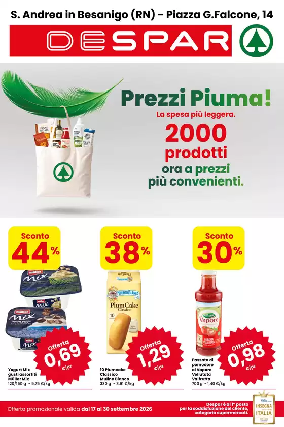 Volantino Despar a Rimini | Prezzi Piuma! | 2026-09-17T00:00:00.000Z - 2026-09-30T00:00:00.000Z