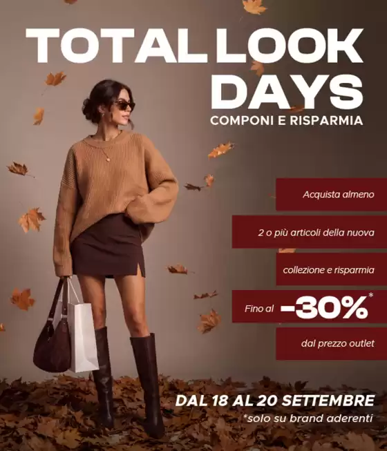 Volantino San Marino Outlet Experience | Total look days | 2026-09-18T00:00:00.000Z - 2026-09-20T00:00:00.000Z