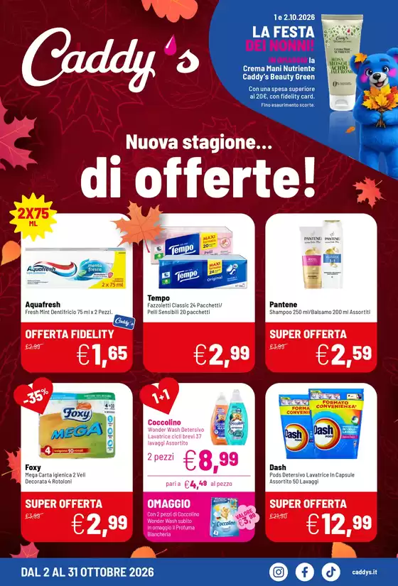 Volantino Caddy's a Alessano | Nuova stagione… di offerte. | 2026-10-02T00:00:00.000Z - 2026-10-31T00:00:00.000Z