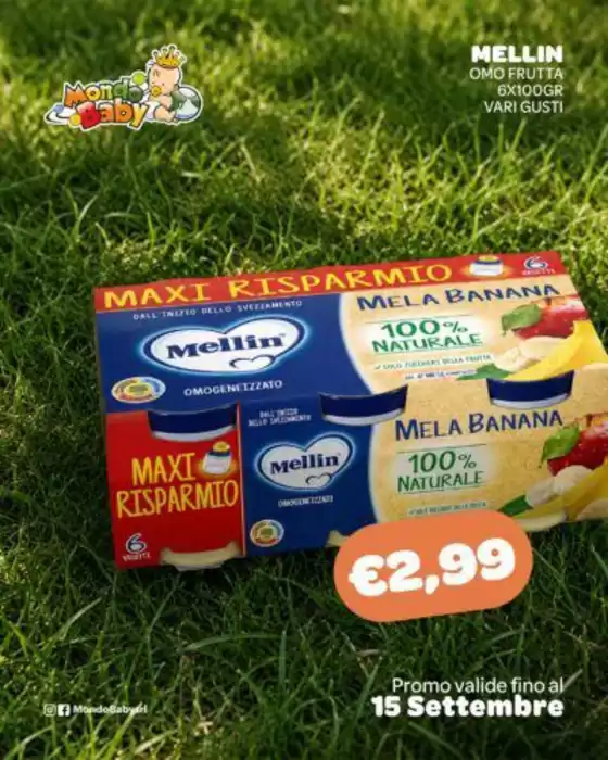 Volantino Mondo Baby a Gambellara | Offerte Mondo Baby | 2026-09-16T00:00:00.000Z - 2026-09-30T00:00:00.000Z