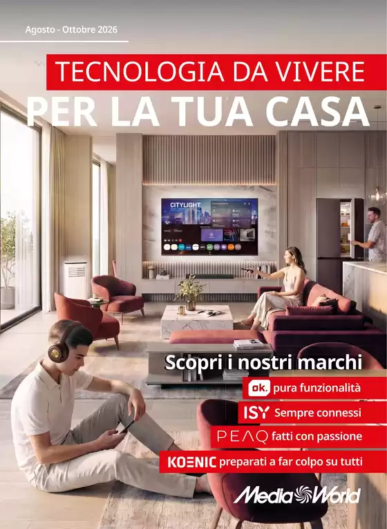 Volantino MediaWorld a Arzergrande | Tecnologia da vivere | 2026-08-01T00:00:00.000Z - 2026-10-31T00:00:00.000Z