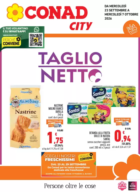Volantino Conad City a Blera | Taglio netto | 2026-09-23T00:00:00.000Z - 2026-10-07T00:00:00.000Z