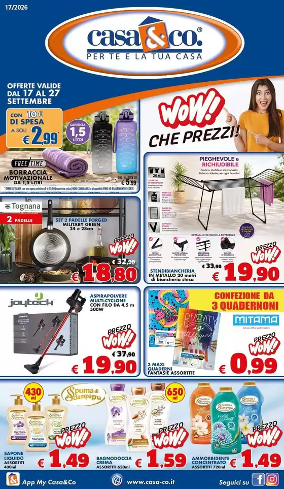Volantino Casa & Co a Casarano | Wow! Che prezzi! | 2026-09-17T00:00:00.000Z - 2026-09-27T00:00:00.000Z