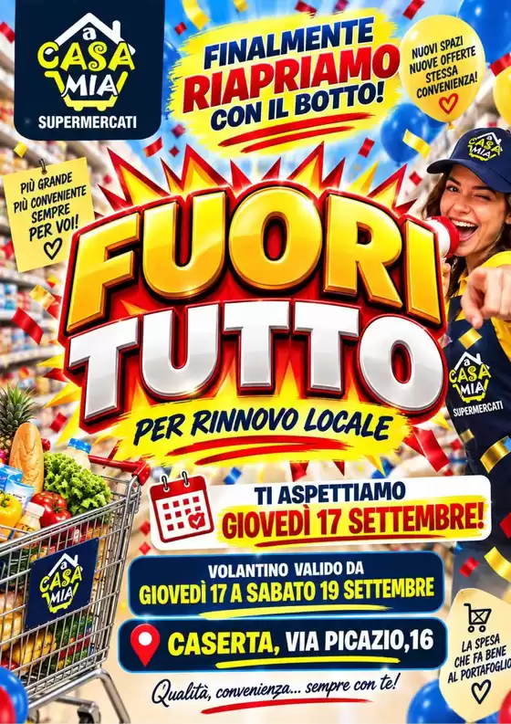 Volantino A Casa Mia | Fuori tutto | 2026-09-17T00:00:00.000Z - 2026-09-19T00:00:00.000Z