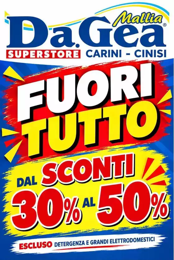 Volantino DA.GEA Superstore | Fuori tutto | 2026-09-17T00:00:00.000Z - 2026-09-30T00:00:00.000Z