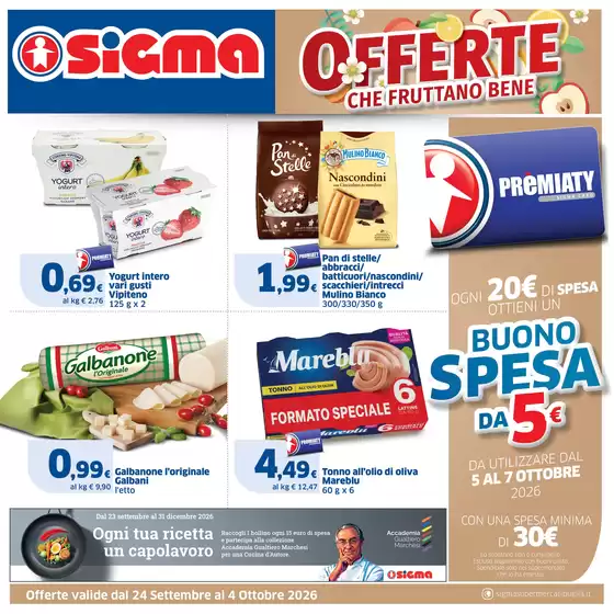 Volantino Sigma | Offerte che fruttano bene | 2026-09-24T00:00:00.000Z - 2026-10-04T00:00:00.000Z