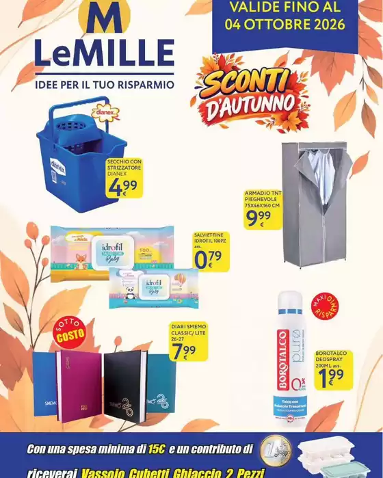 Volantino Le Mille a Copiano | Sconti d'autunno | 2026-09-18T00:00:00.000Z - 2026-10-04T00:00:00.000Z