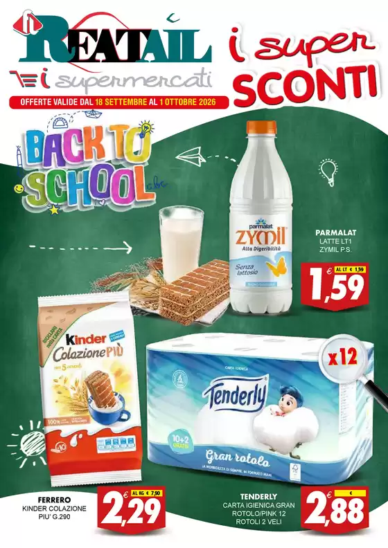 Volantino Reatail Supermercati a | Back to school | 2026-09-18T00:00:00.000Z - 2026-10-01T00:00:00.000Z