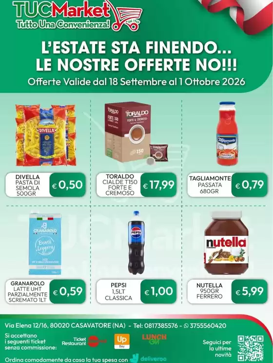 Volantino Tuc Market | L'estate sta finendo... le nostre offerte no!!! | 2026-09-18T00:00:00.000Z - 2026-10-01T00:00:00.000Z