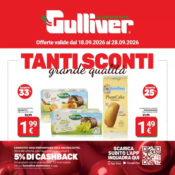 Volantino Gulliver | Tanti sconti grande qualita | 2026-09-07T00:00:00.000Z - 2026-09-28T00:00:00.000Z