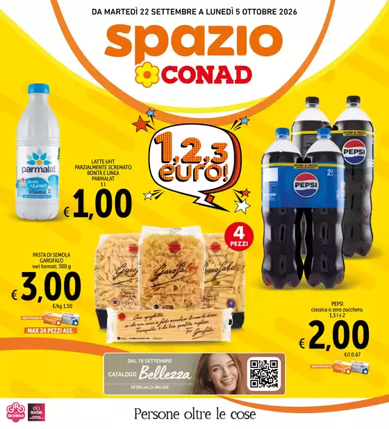 Volantino Spazio Conad | 1, 2, 3 euro | 2026-09-22T00:00:00.000Z - 2026-10-05T00:00:00.000Z