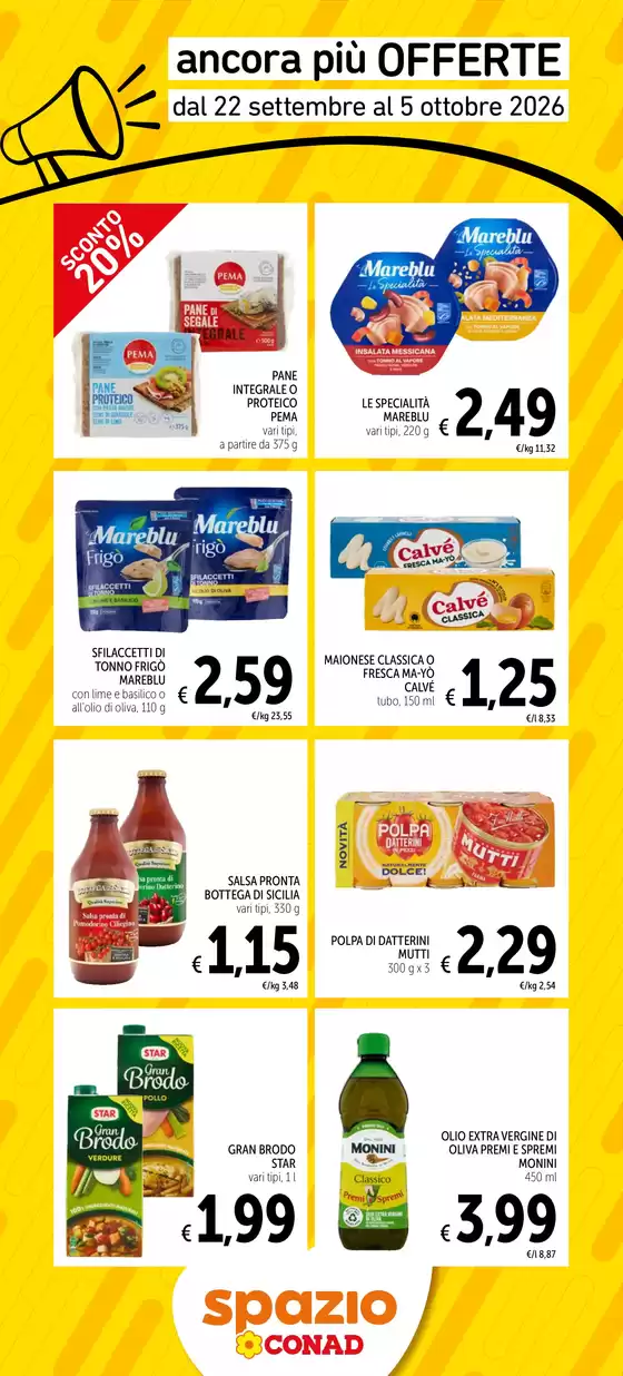 Volantino Spazio Conad | Ancora più offerte | 2026-09-22T00:00:00.000Z - 2026-10-05T00:00:00.000Z